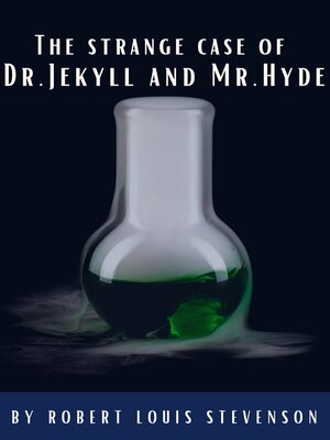 cover image of The strange case of Dr. Jekyll and Mr. Hyde